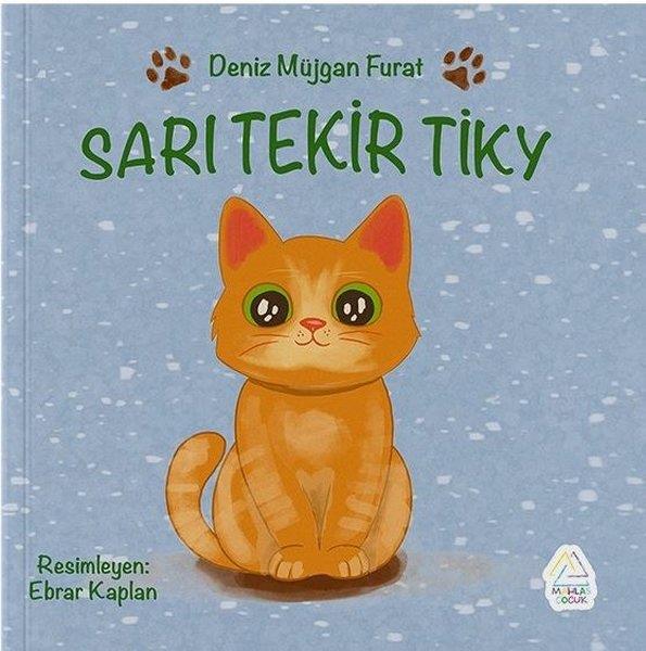 Deniz Müjgan FuratEgitim Etkinlik KitaplariSarı Tekir Tiky