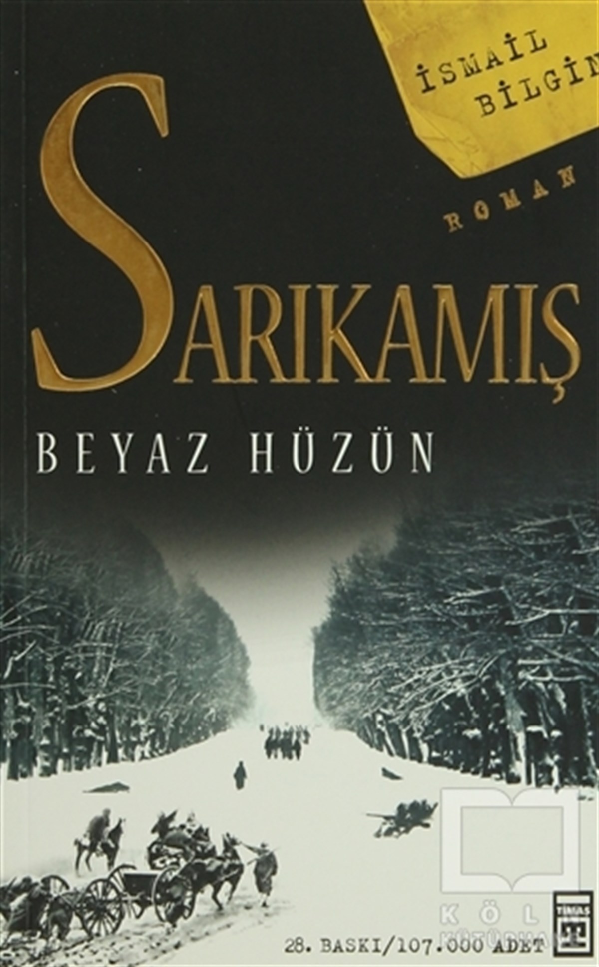 İsmail BilginTarihsel RomanlarSarıkamış