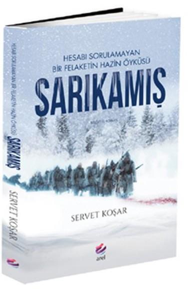 Servet KoşarTürkiye ve Cumhuriyet Tarihi KitaplarıSarıkamış