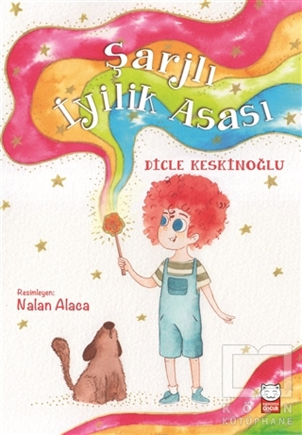Dicle KeskinoğluMasallarŞarjlı İyilik Asası