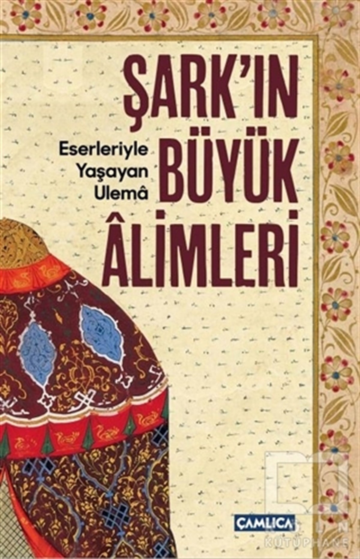 Soner DemirsoyDiğerŞark'ın Büyük Alimleri