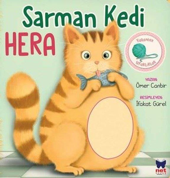 Ömer CanbirEgitim Etkinlik KitaplariSarman Kedi Hera - Yaramaz Ufaklıklar Serisi
