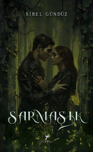 Sibel GündüzAşk Kitapları & Aşk RomanlarıSarmaşık