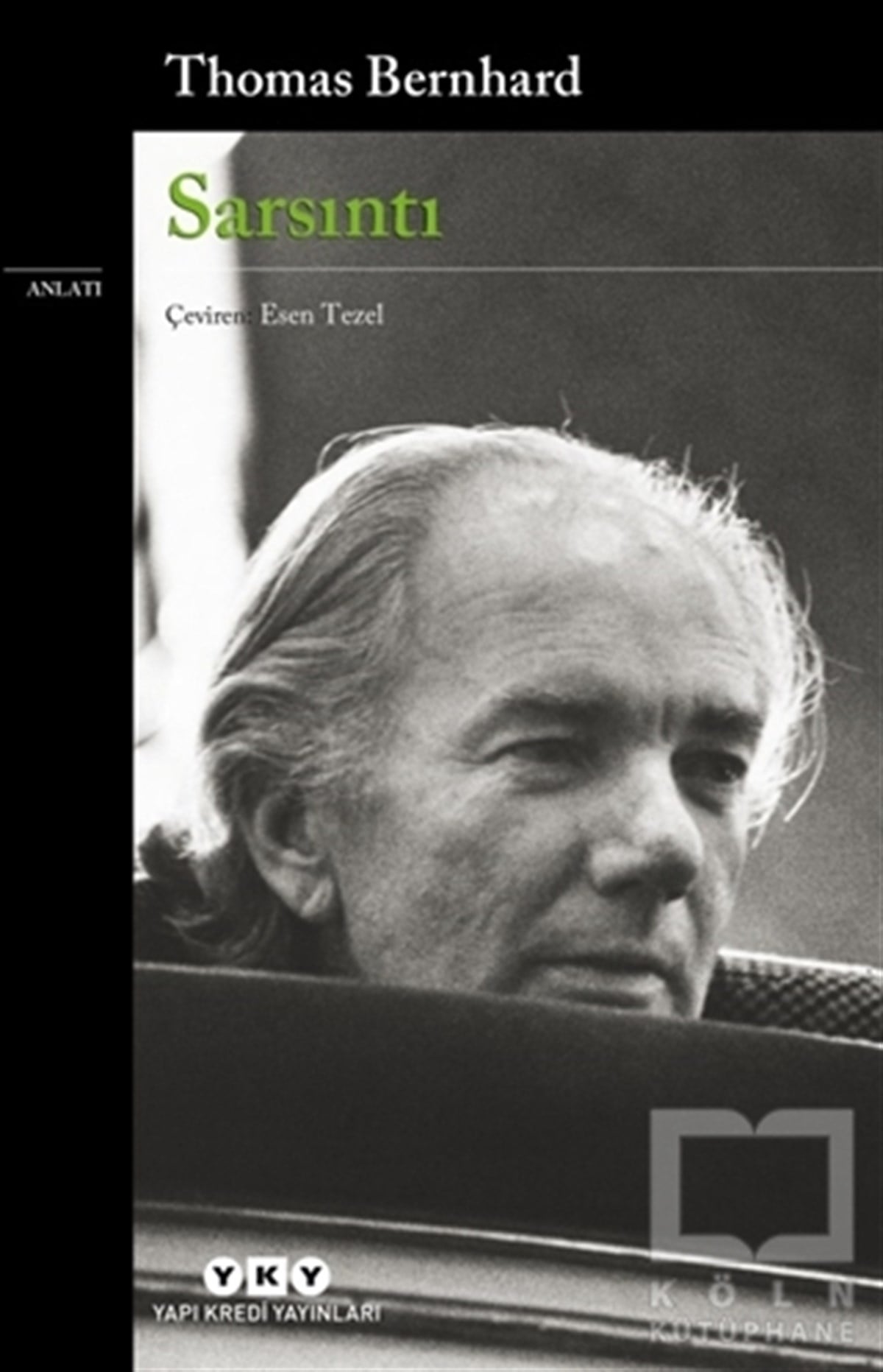 Thomas BernhardAnlatıSarsıntı