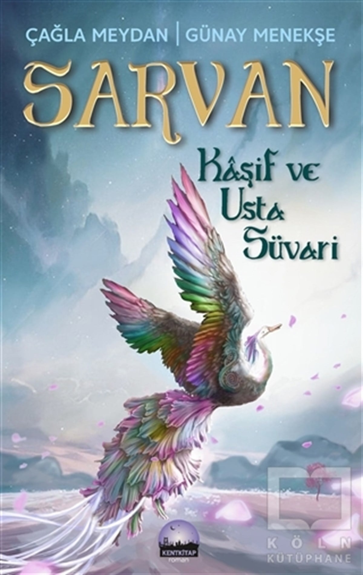 Çağla MeydanTürkçe RomanlarSarvan