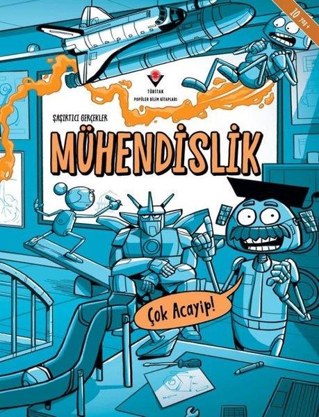 Noodle FuelÇocuk Bilim KitaplarıŞaşırtıcı Gerçekler - Mühendislik-Çok Acayip!