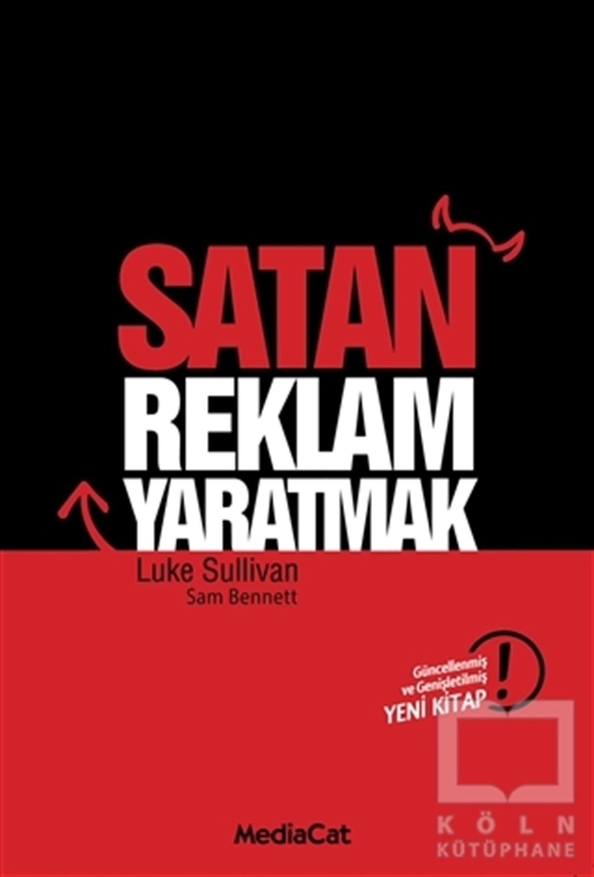 Luke Sullivanİş DünyasıSatan Reklam Yaratmak