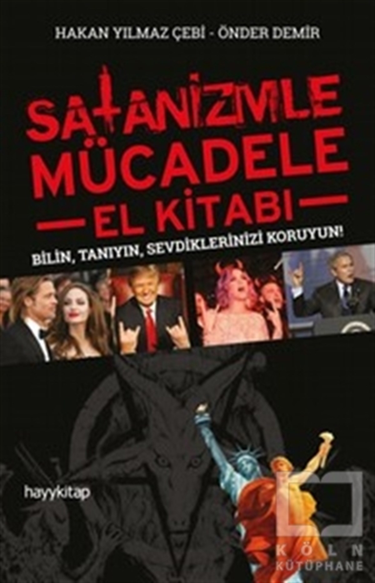 Hakan Yılmaz ÇebiDiğer İnançlarSatanizmle Mücadele - El Kitabı