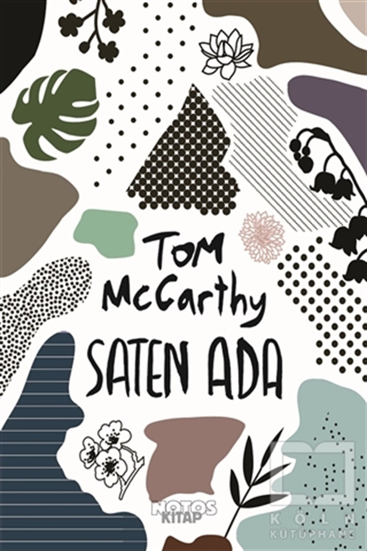 Tom McCarthyRomanSaten Ada