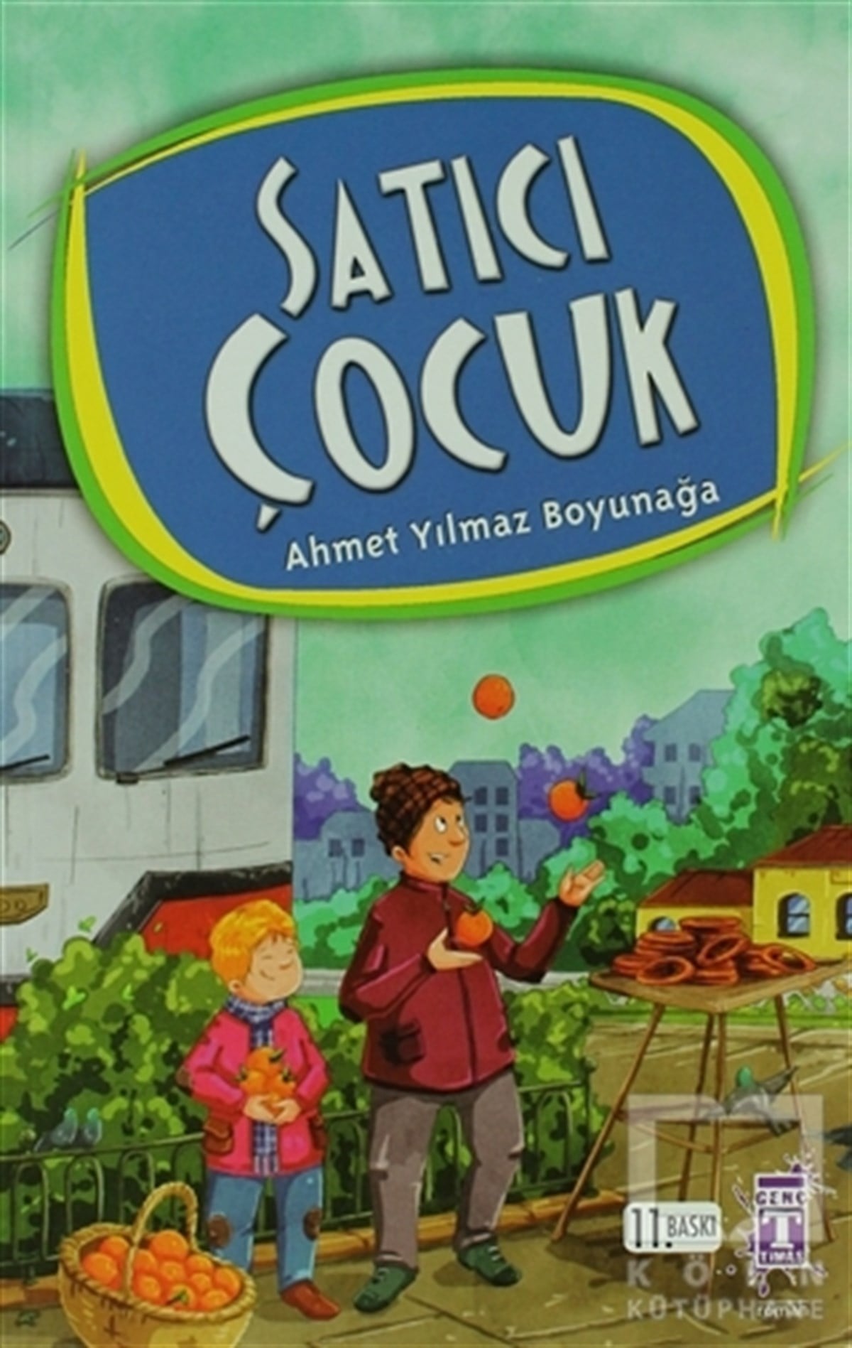 Ahmet Yılmaz BoyunağaRoman-ÖyküSatıcı Çocuk