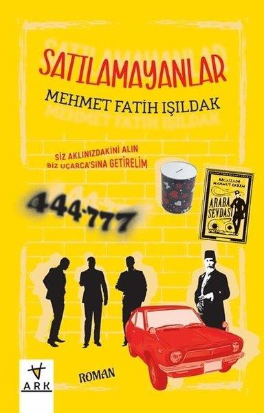 Mehmet Fatih IşıldakTürkiye RomanSatılamayanlar