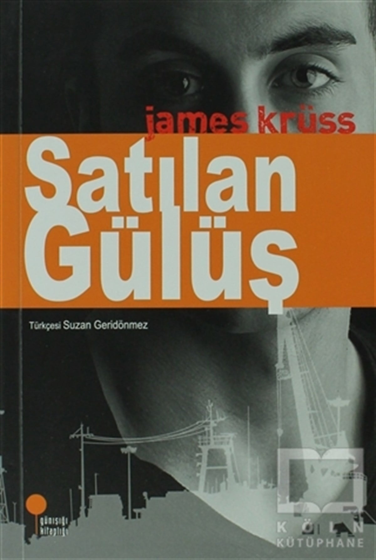James KrüssAlman EdebiyatıSatılan Gülüş