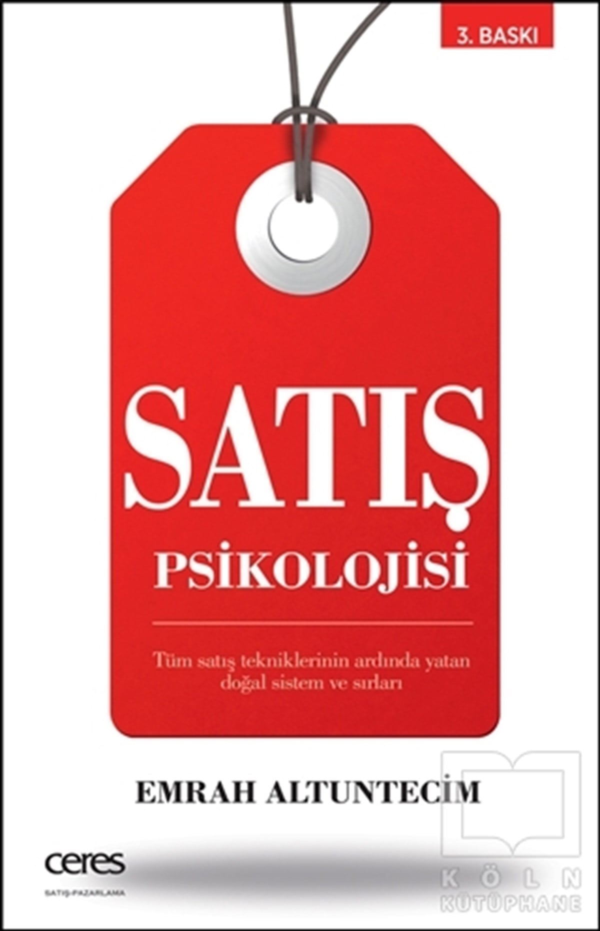 Emrah AltuntecimPazarlama, Satış, ReklamSatış Psikolojisi