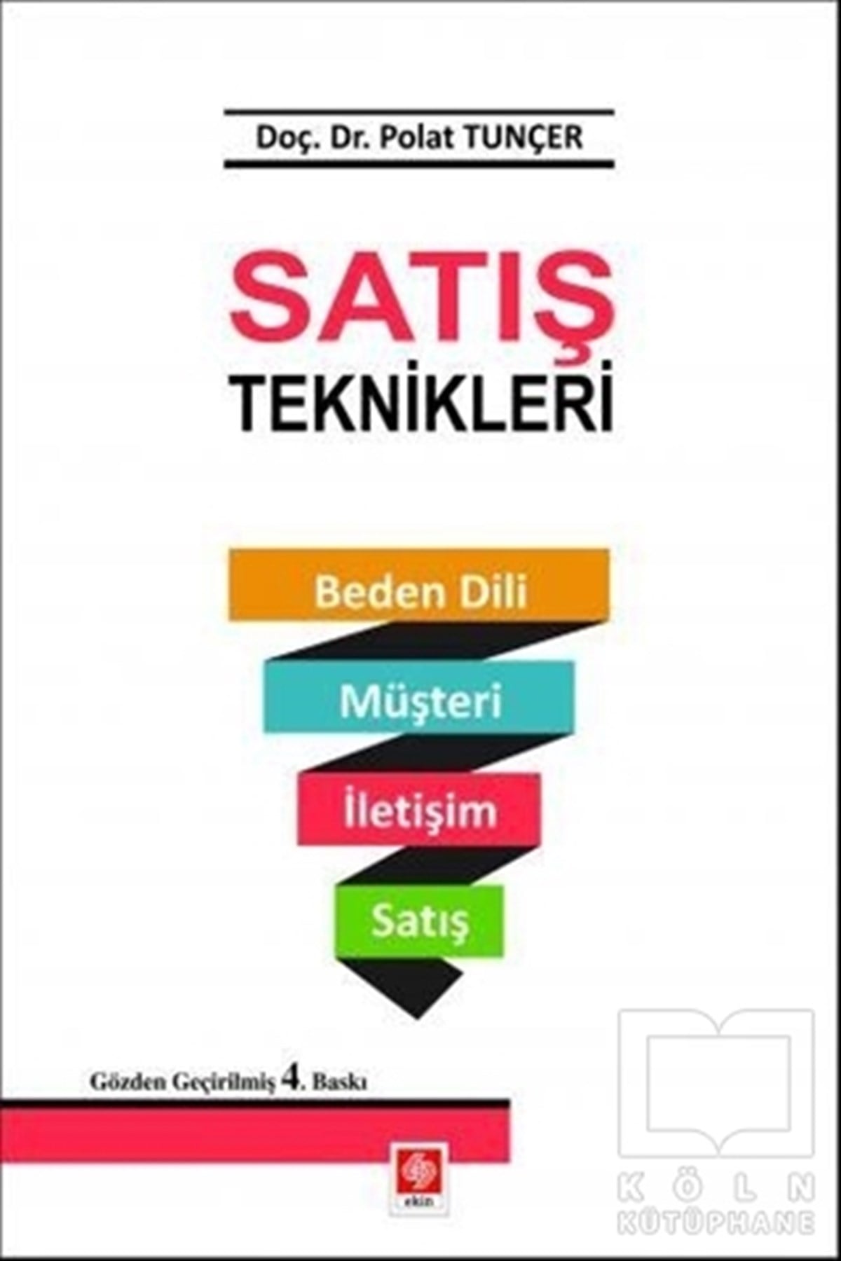 Polat Tunçerİş Dünyası KitaplarıSatış Teknikleri