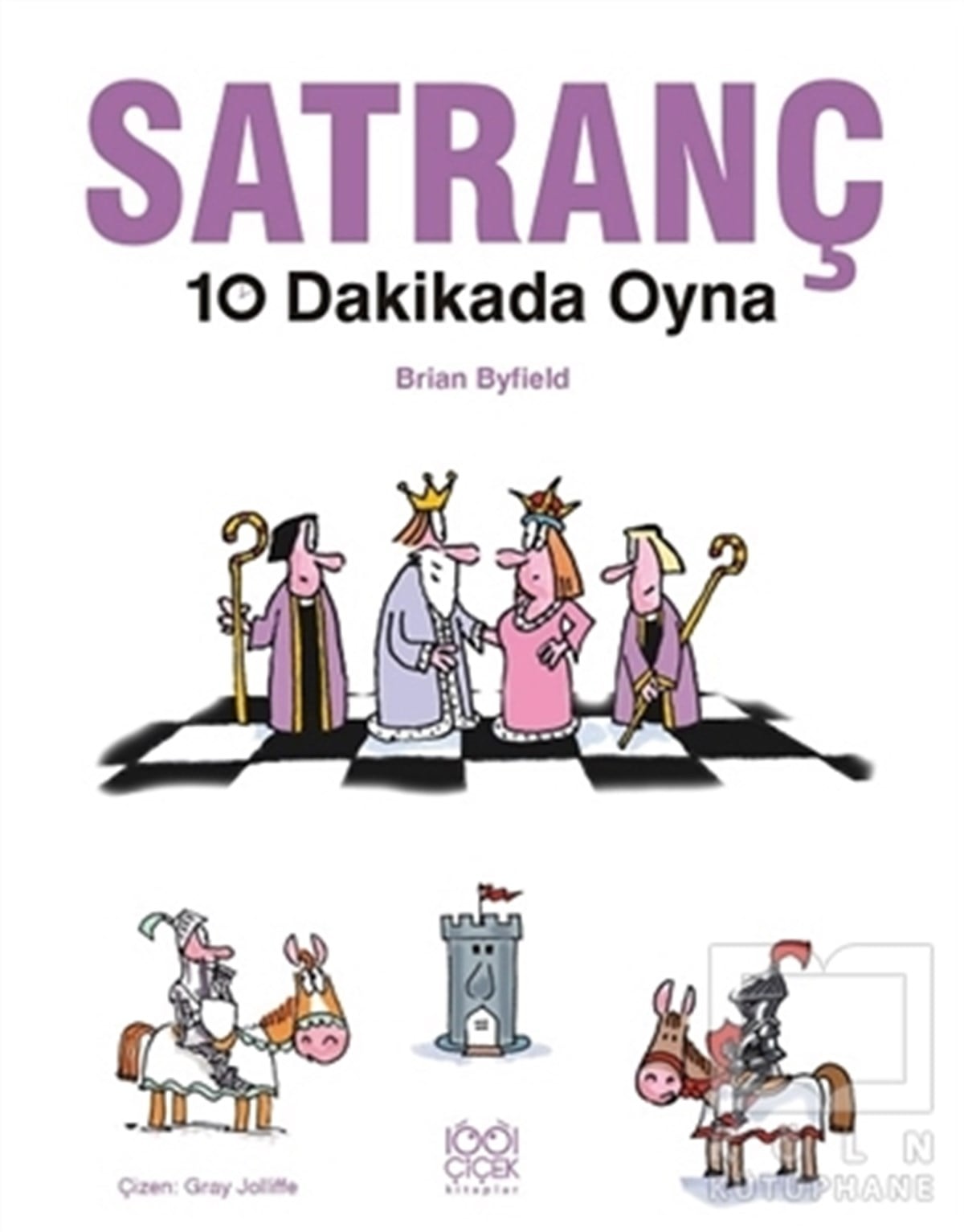 Brian ByfieldOyun KitaplarıSatranç 10 Dakikada Oyna