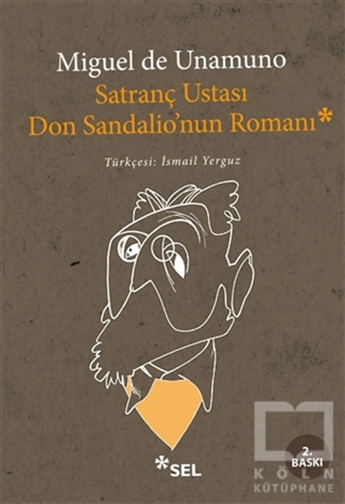 Miguel de Unamunoİspanyol EdebiyatıSatranç Ustası Don Sandalio’nun Romanı