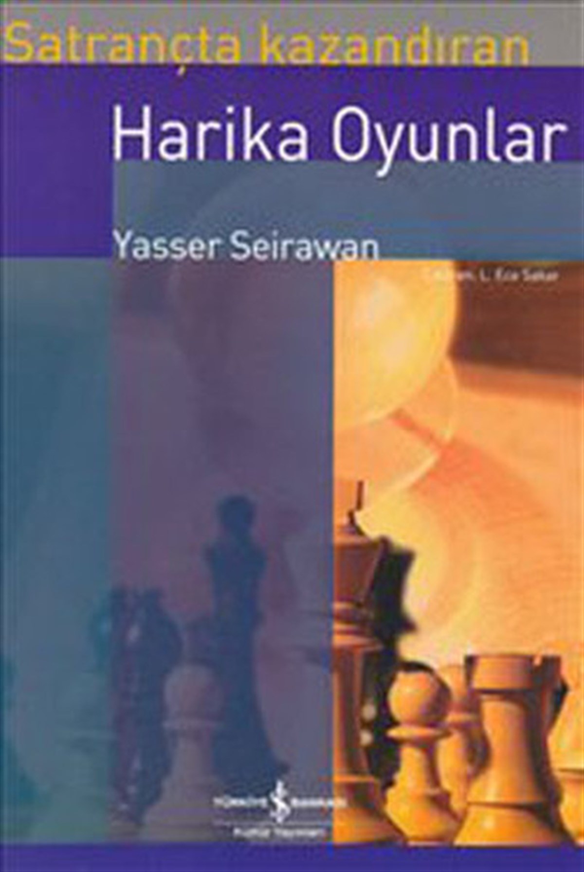 L. Ece SakarDiğerSatrançta Kazandıran Harika Oyunlar