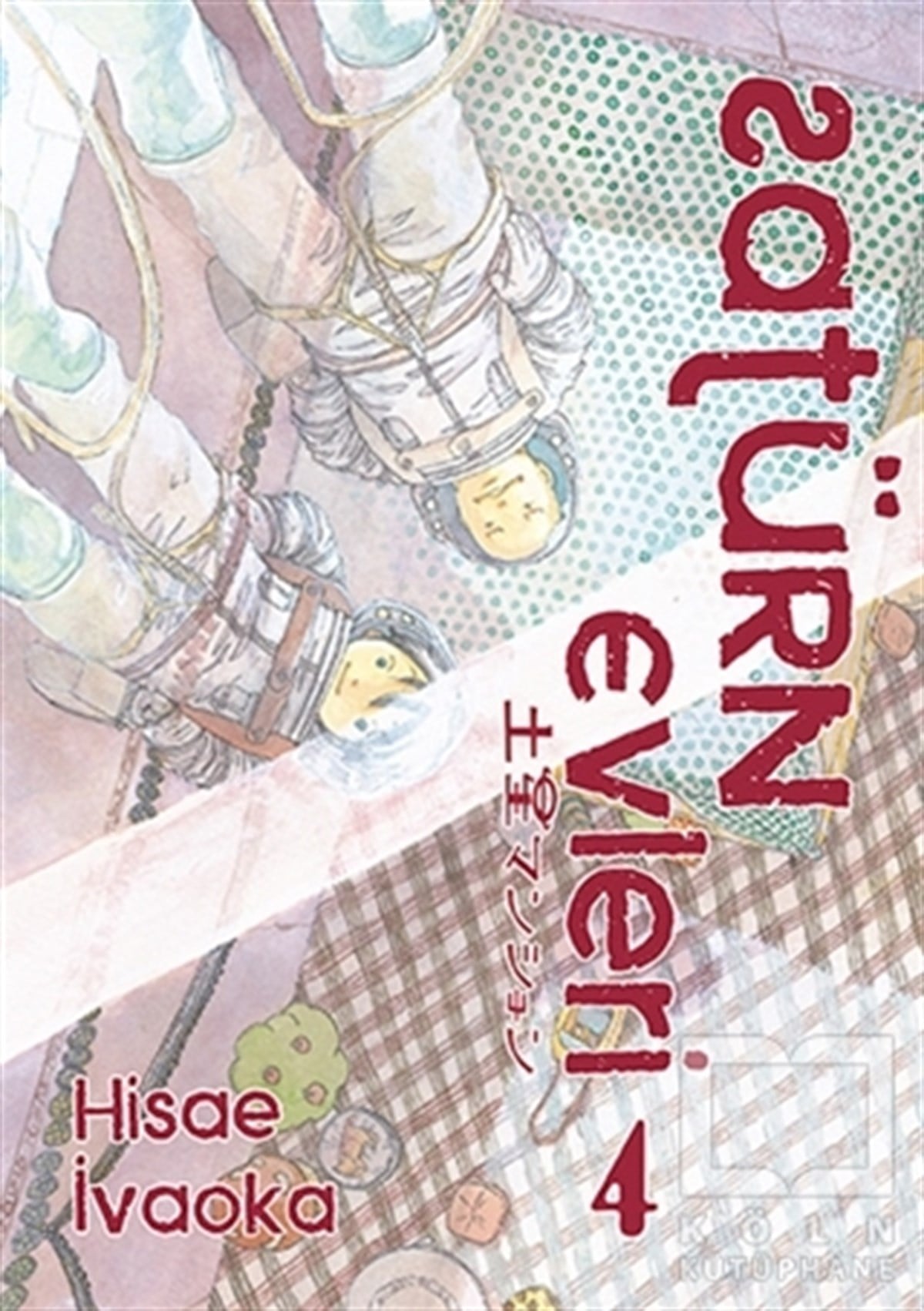 Hisae İvaokaÇizgi RomanlarSatürn Evleri 4