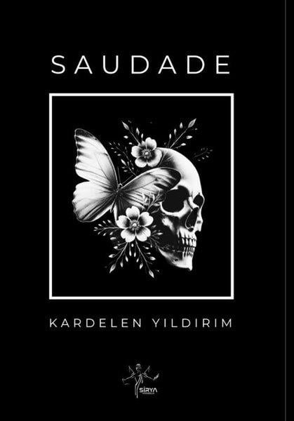 Kardelen YıldırımTürk ŞiiriSaudade
