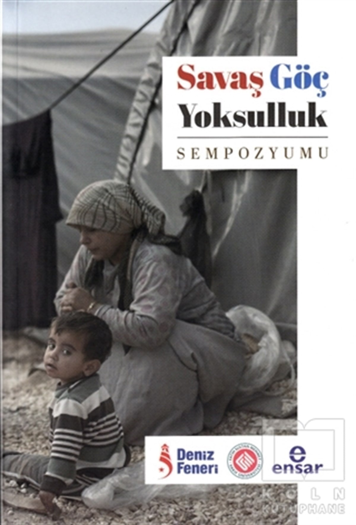 KolektifAkademikSavaş Göç Yoksulluk Sempozyumu