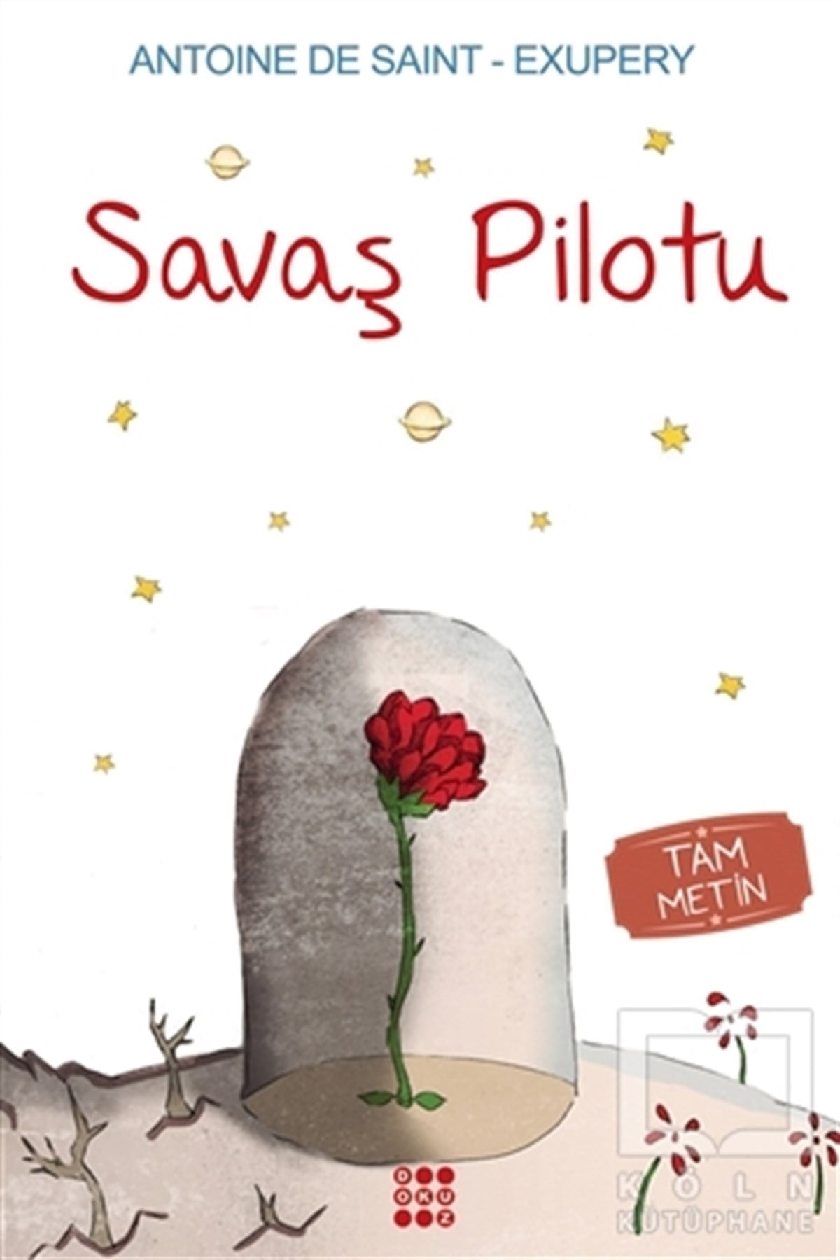 Antoine de Saint-ExuperyRoman-ÖyküSavaş Pilotu