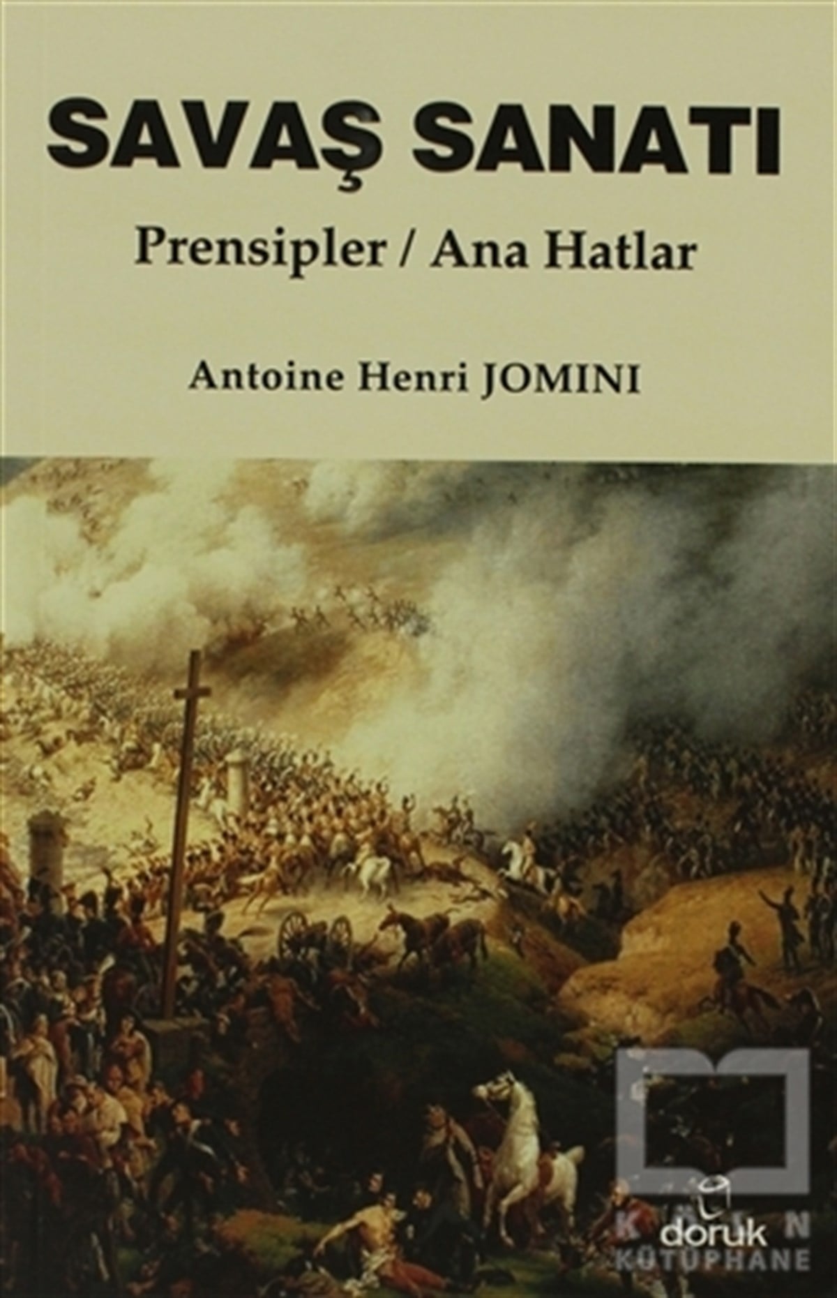 Antoine Henri JominiDiğerSavaş Sanatı