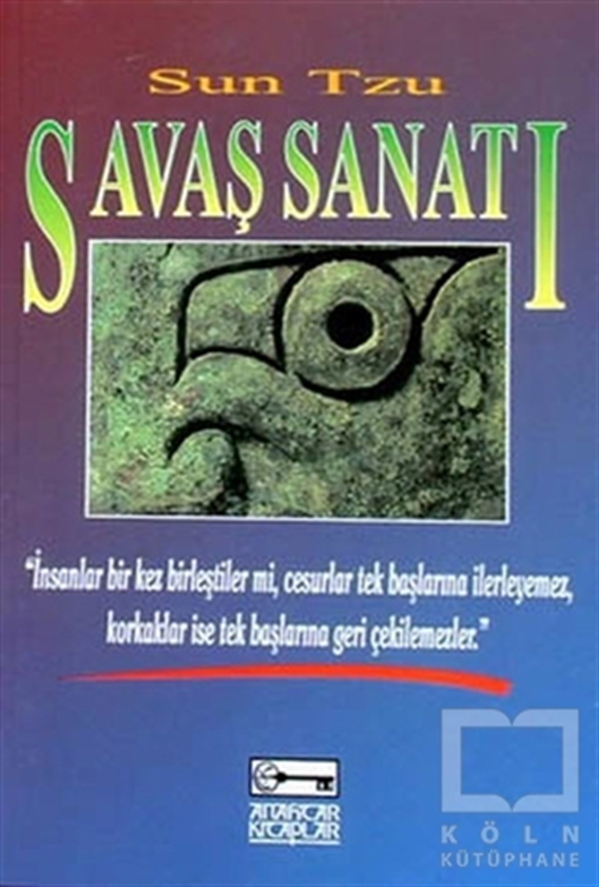 Sun TzuFelsefi AkımlarSavaş Sanatı