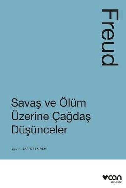 Sigmund FreudPsikoloji KitaplarıSavaş ve Ölüm Üzerine Çağdaş Düşünceler