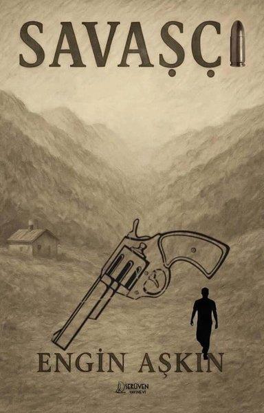Engin AşkınTürk RomaniSavaşçı