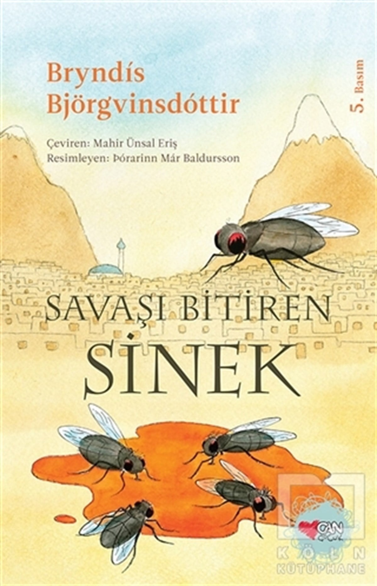 Bryndis BjörgvinsdottirHikayelerSavaşı Bitiren Sinek