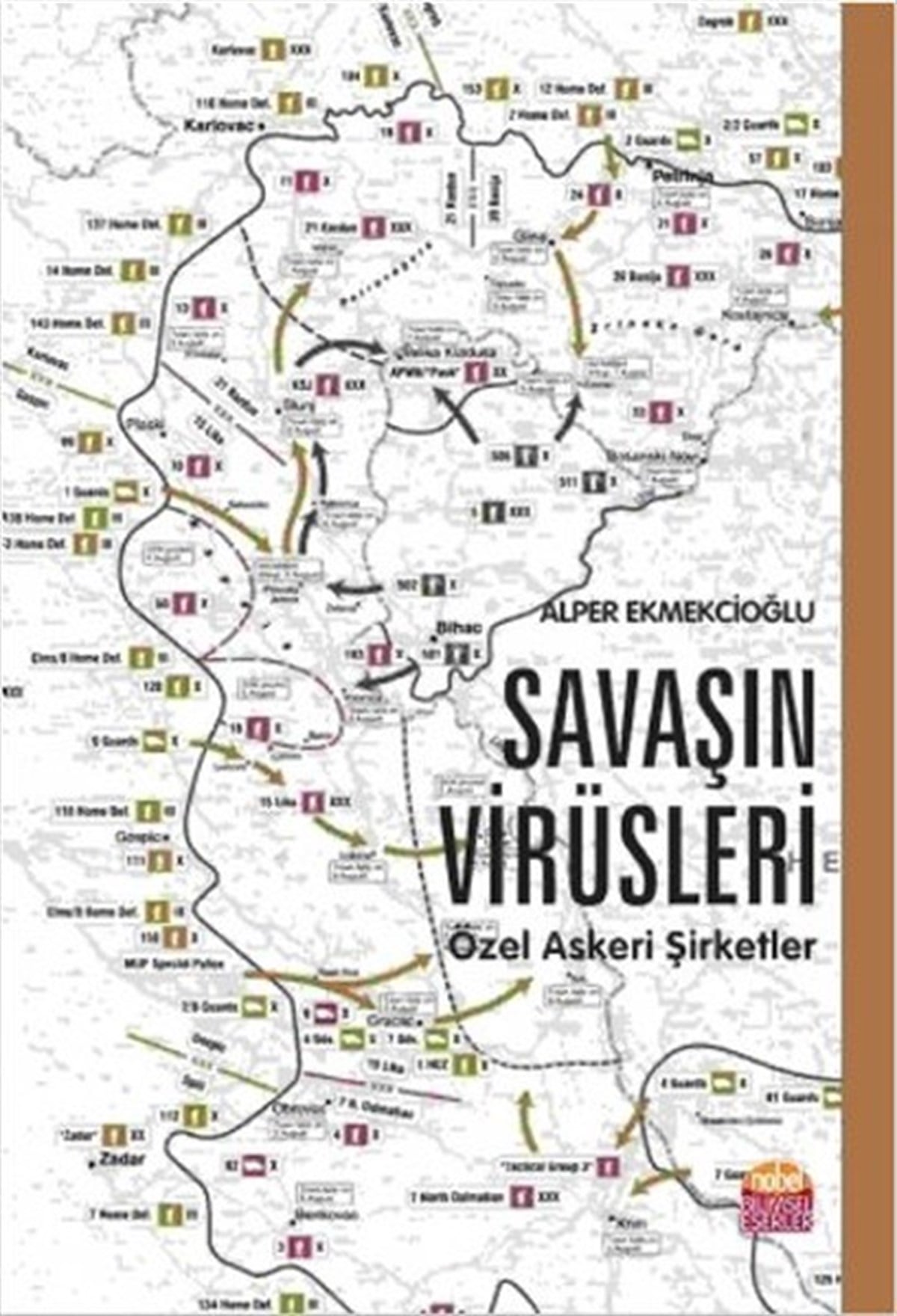 Alper EkmekcioğluEğitimSavaşın Virüsleri