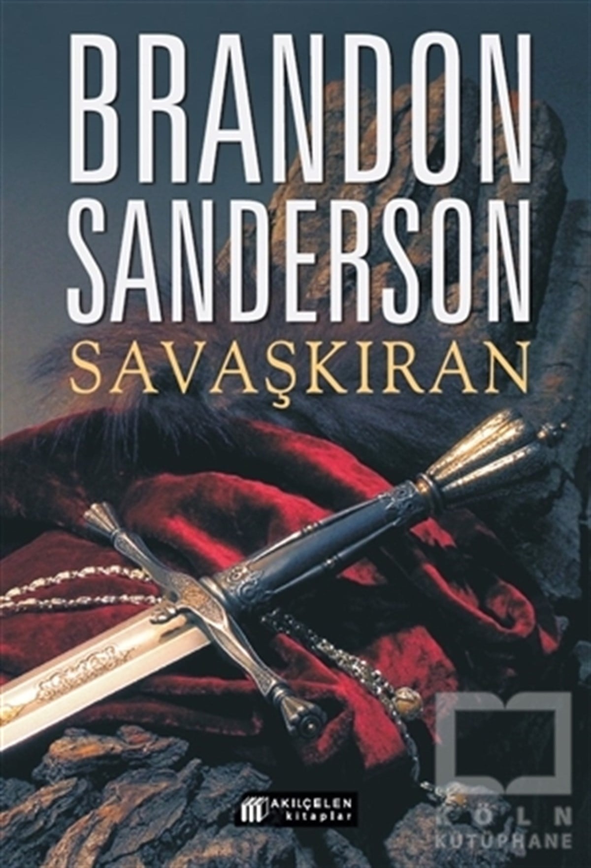 Brandon SandersonFantastik Kitaplar & Fantastik RomanlarSavaşkıran