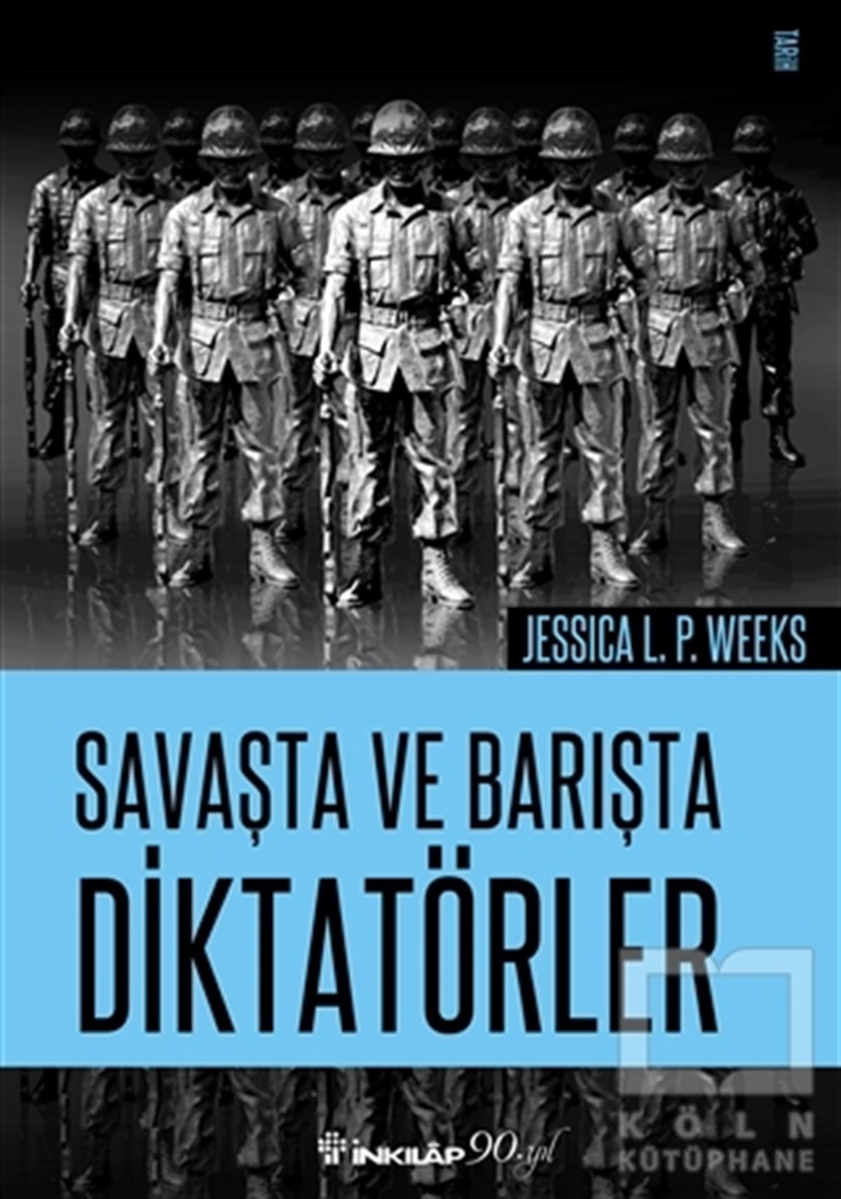 Jessica L. P. WeeksSiyaset BilimiSavaşta ve Barışta Diktatörler