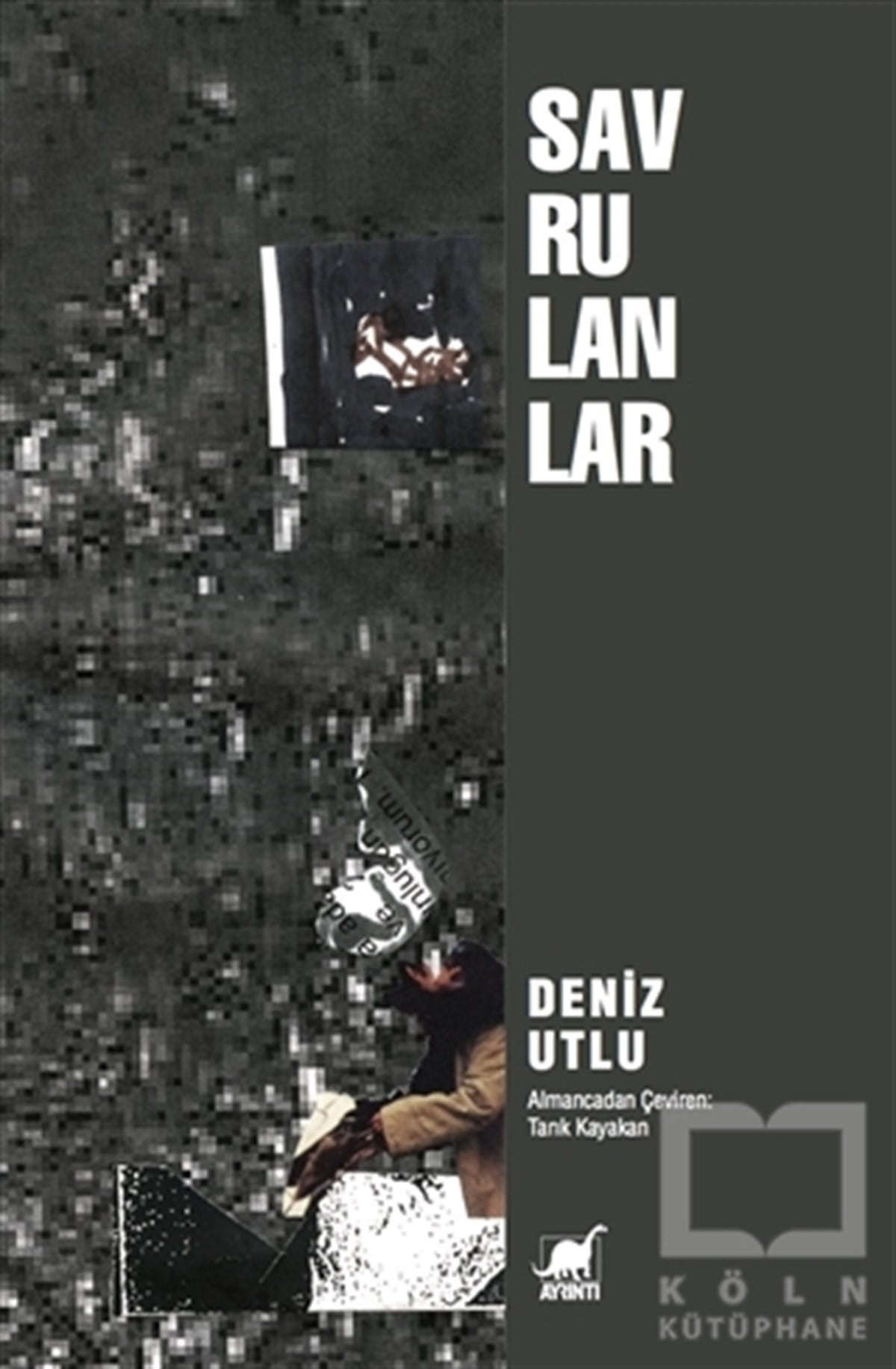 Deniz UtluÖyküSavrulanlar