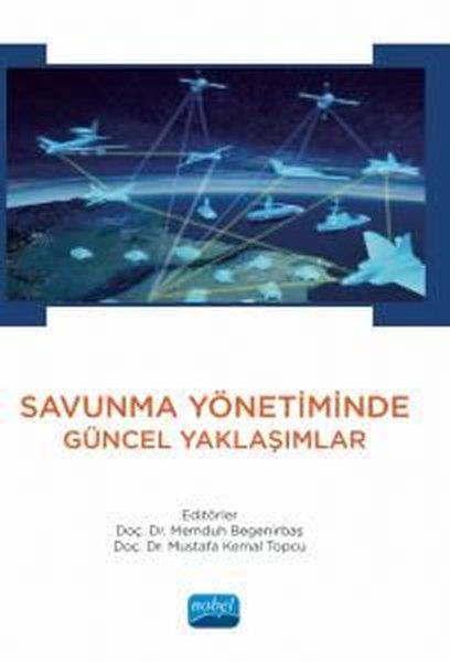 KolektifDigerSavunma Yönetiminde Güncel Yaklaşımlar