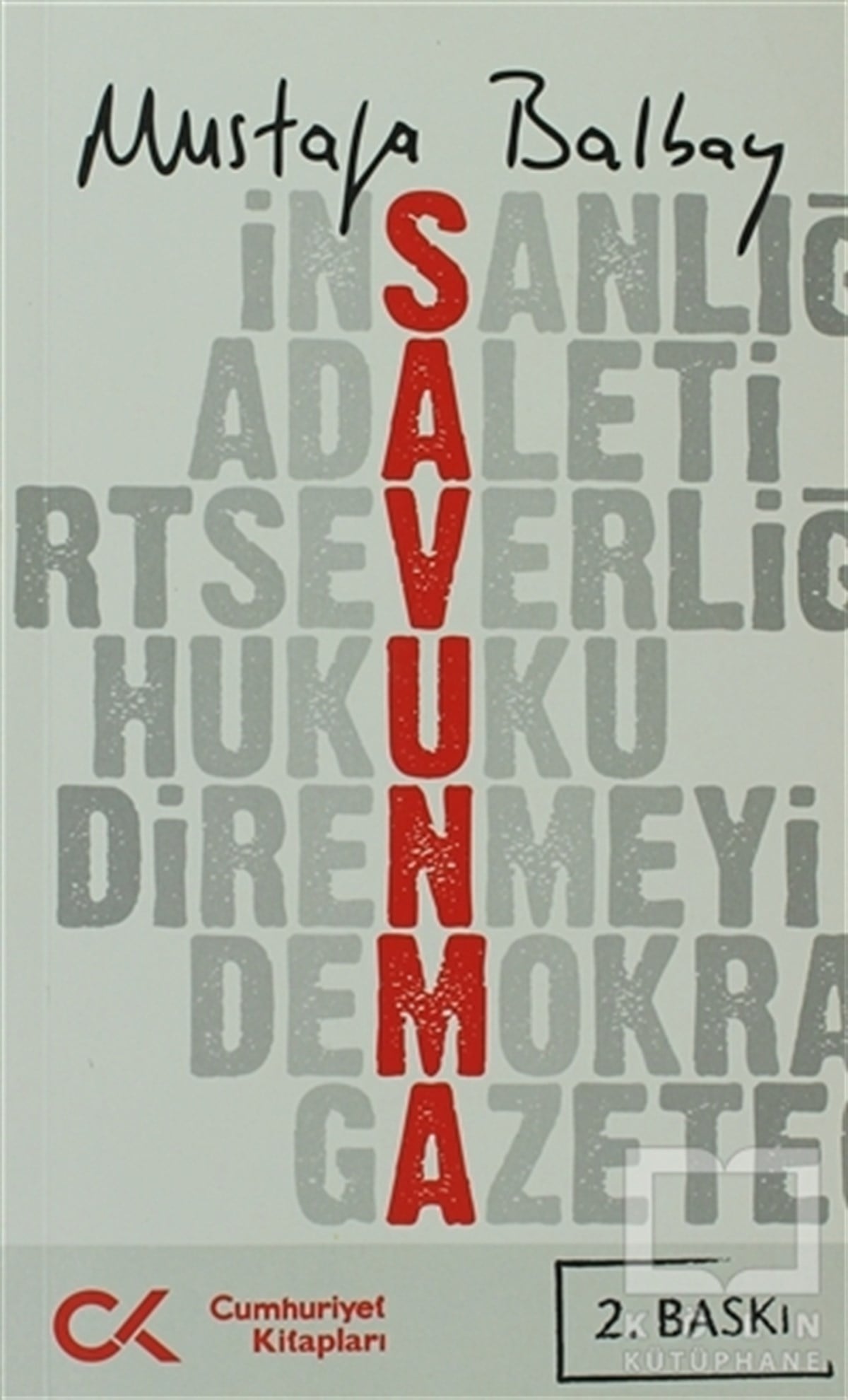 Mustafa BalbayTürkiye Siyaseti ve PolitikasıSavunma