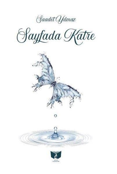 Saadet YılmazTürk ŞiiriSayfada Katre