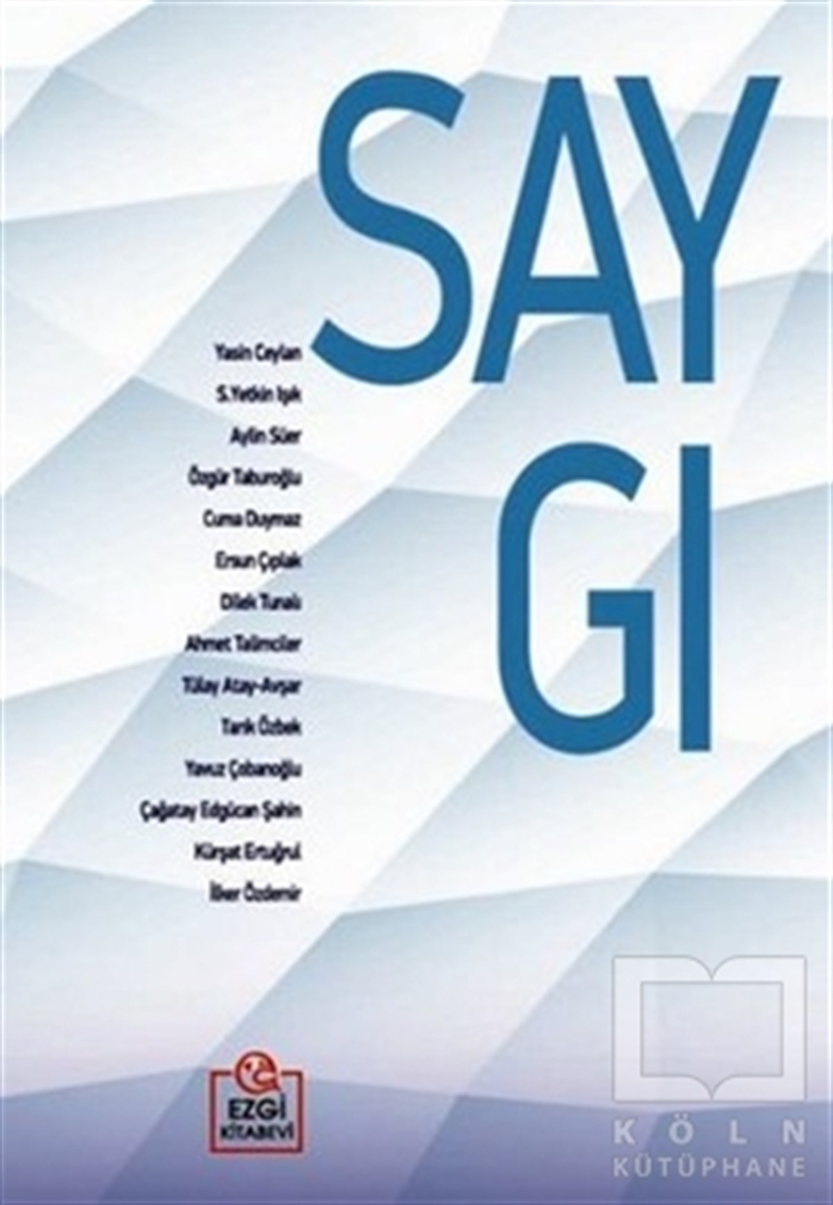 KolektifDerlemeSaygı