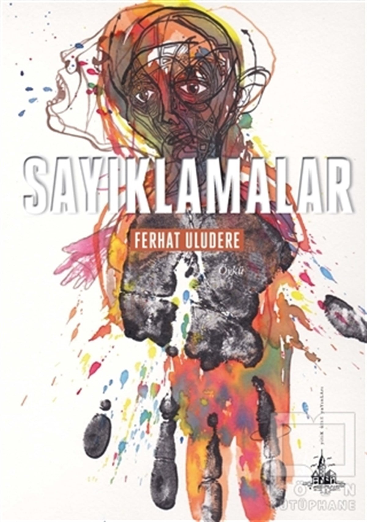 Ferhat UludereÖyküSayıklamalar