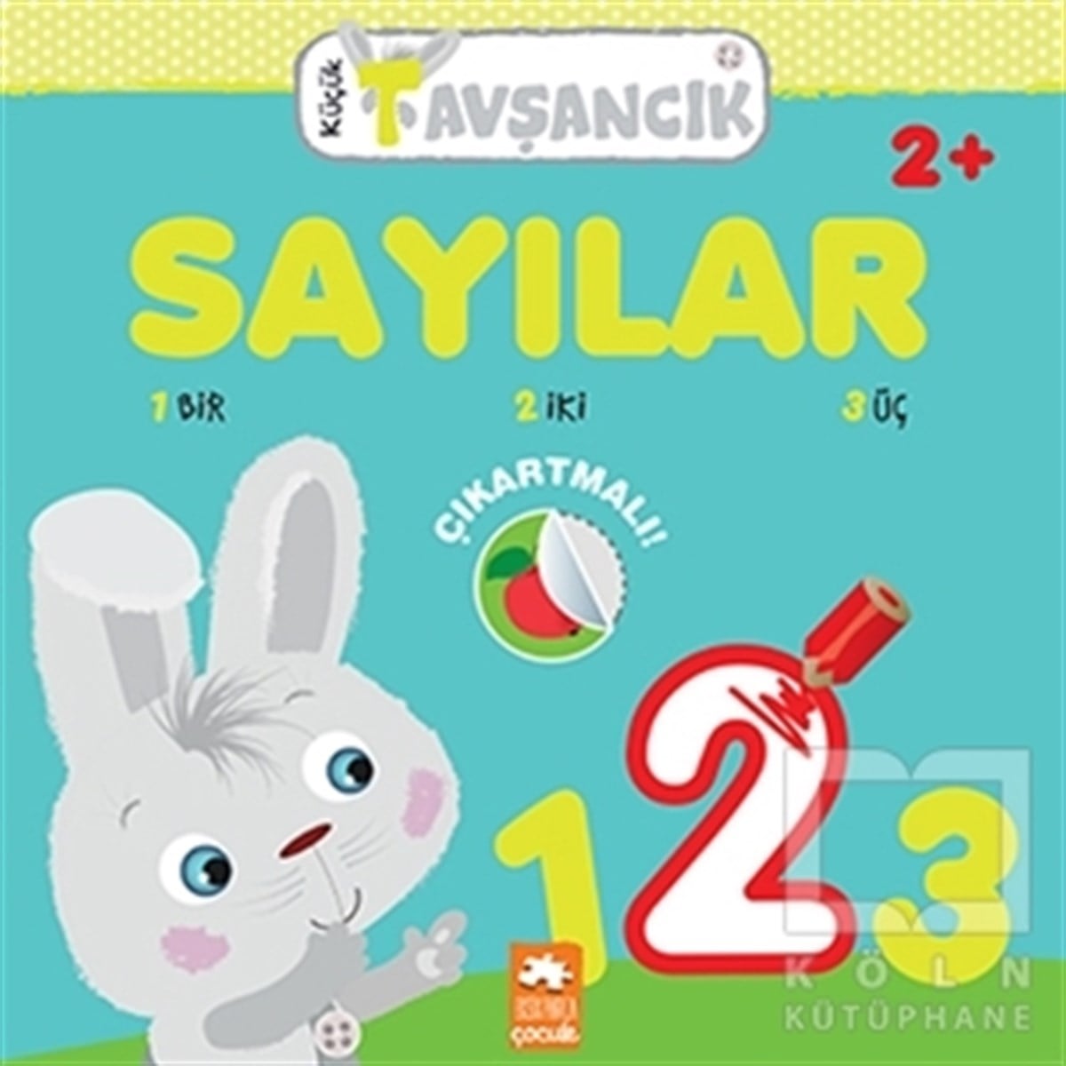 Rasa DmuchovskieneEtkinlik KitaplarıSayılar - Küçük Tavşancık