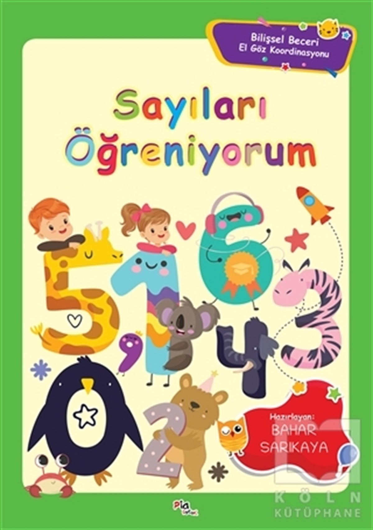 KolektifEtkinlik KitaplarıSayıları Öğreniyorum