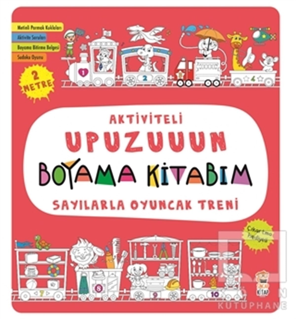 KolektifBoyama KitaplarıSayılarla Oyuncak Treni - Aktiviteli Upuzuuun Boyama Kitabım