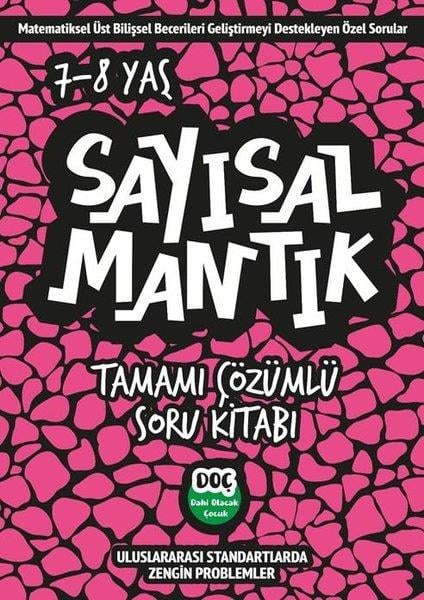 KolektifTüm DerslerSayısal Mantık Tamamı Çözümlü 7 - 8 Yaş - Tamamı Çözümlü Soru Kitabı