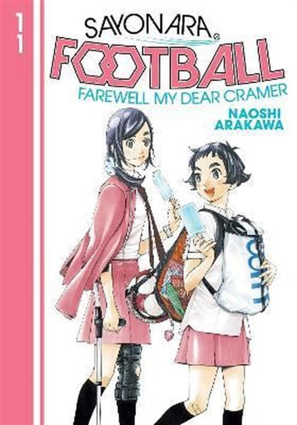 Naoshi ArakawaGraphic NovelSayonara Football 11