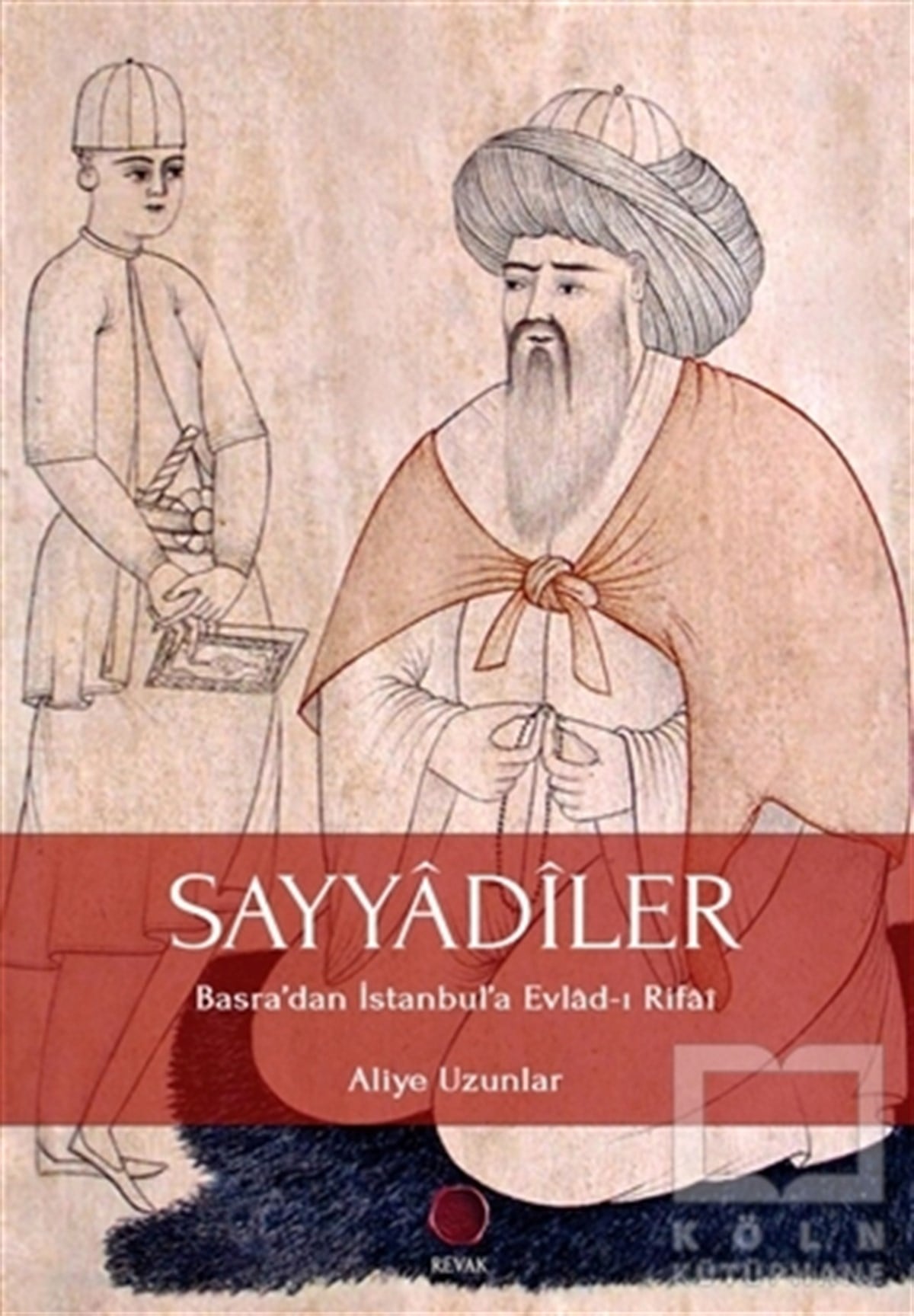 Aliye Uzunlarİslami Araştırma ve İnceleme KitaplarıSayyadiler