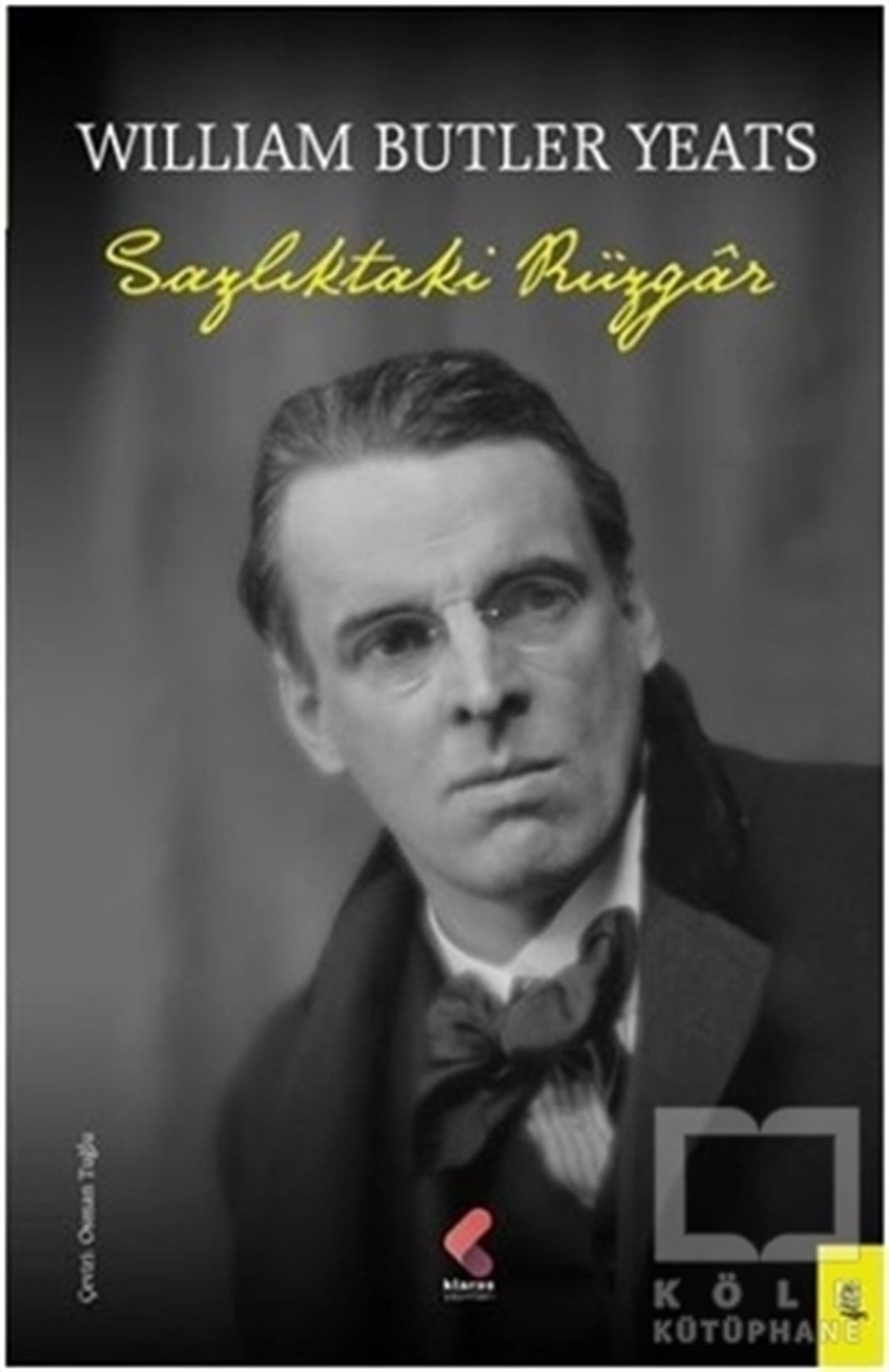 William Butler YeatsŞiirSazlıktaki Rüzgar