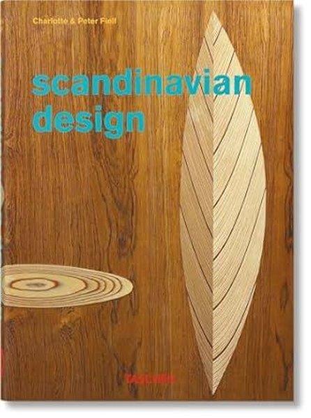 Charlotte & Peter Fiell FiellArtScandinavian Design. 40th Ed.