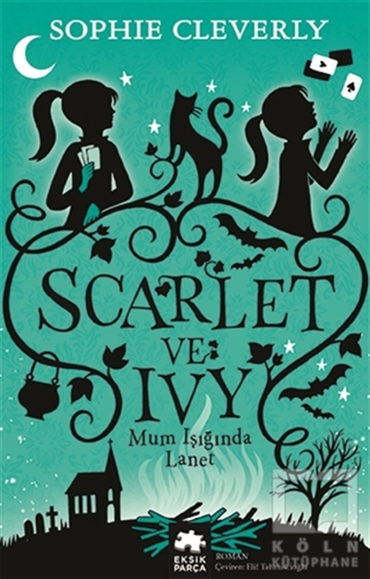 Sophie CleverlyGençlik Edebiyatı KitaplarıScarlet ve Ivy 5