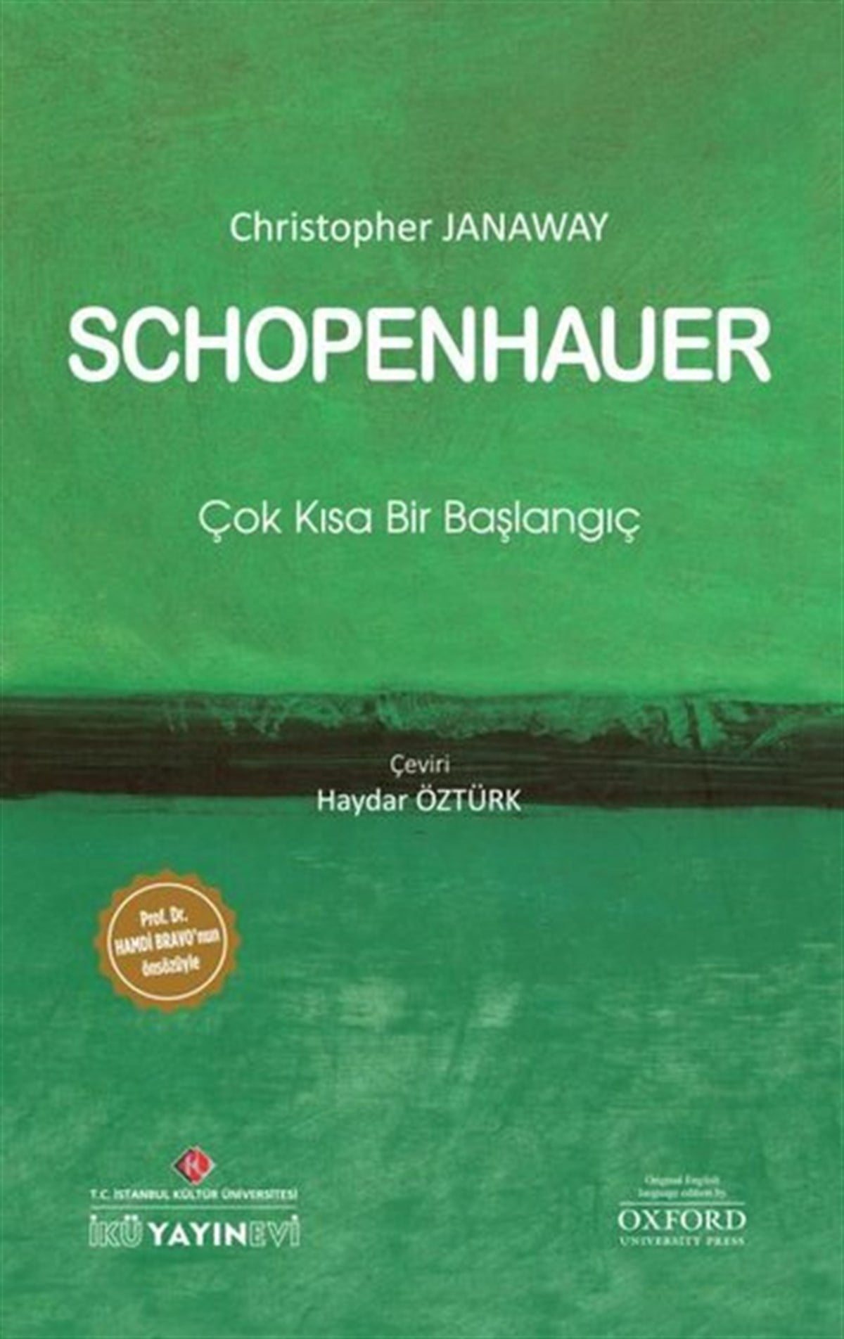 Christopher JanawayFelsefe BilimiSchopenhauer: Çok Kısa Bir Başlangıç