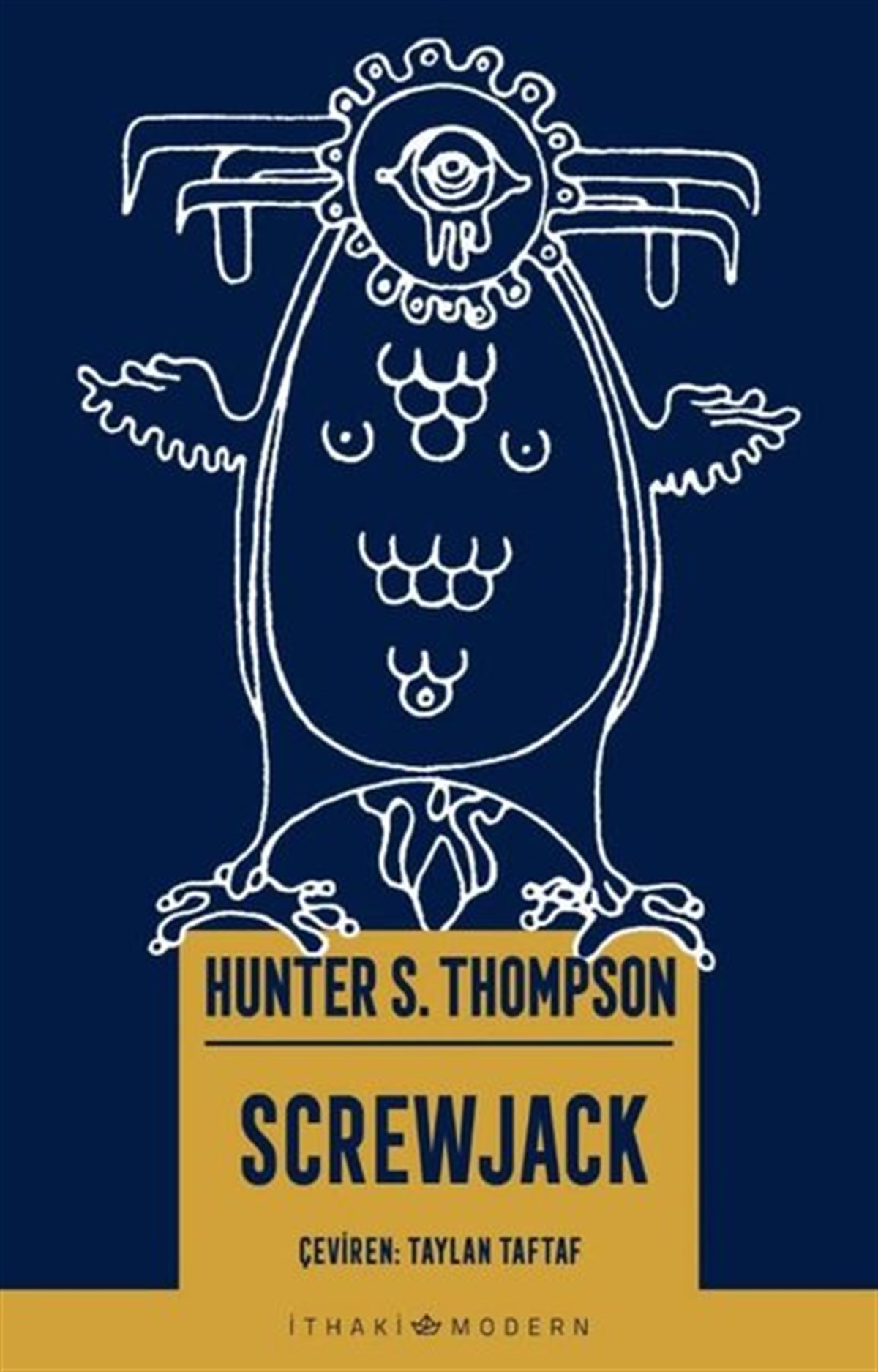 Hunter S. ThompsonDünya RomanScrewjack